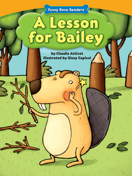 Claudia Atticot创作的A Lesson for Bailey作品的详细信息 - 可供借阅